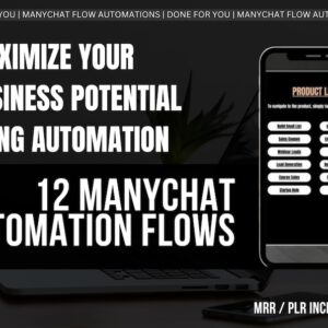 ManyChat Automation Templates | DFY Chatbot Flows for Business | Messenger Bot Scripts | Marketing Automation Bundle | PLR MRR